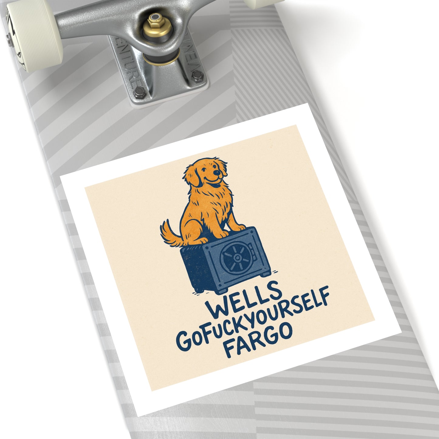 Wells GoFuckyourself Fargo Indoor/Outdoor Sticker